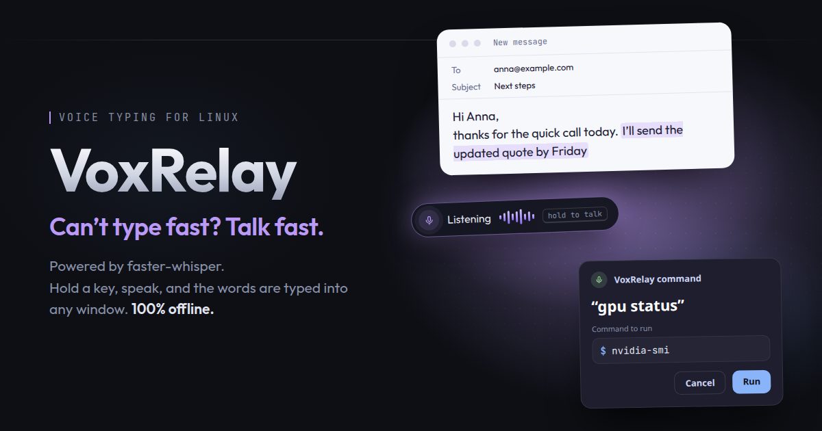 VoxRelay: a dictated sentence in an email, and a voice command waiting for confirmation